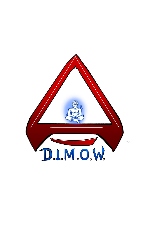 D.I.M.O.W.
